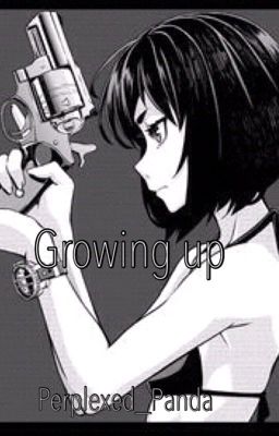 Growing up {Sequel to Guns&Girls}  (KBTBB) cover