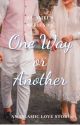 One Way or Another (Al-Ameen Family #2) by shakethesphere