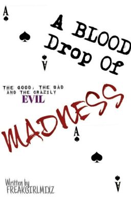 A Blood Drop Of Madness : Joker's And Harley Quinn's Daughter { COMPLETED } cover