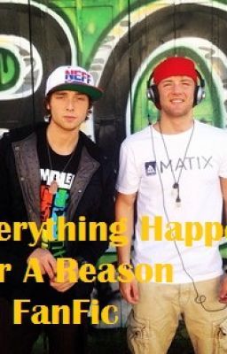 Everything Happens For A Reason (Emblem3 FanFic) cover