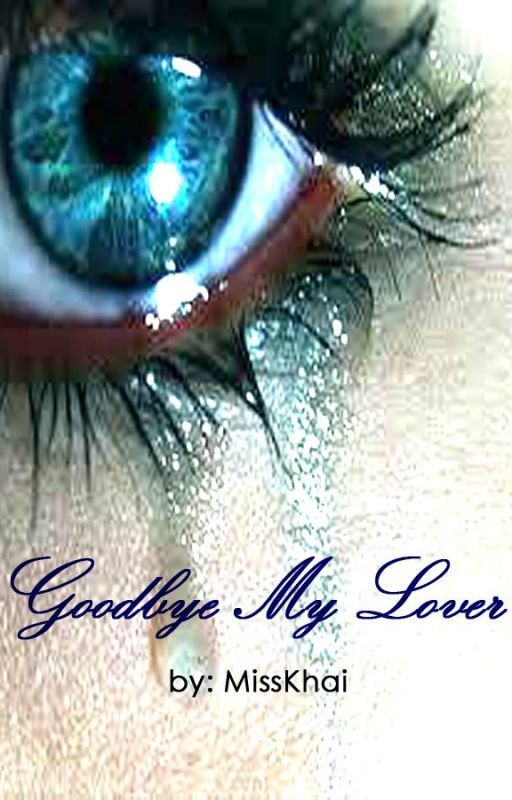 Goodbye My Lover (Akanishi Jin X OC Fanfiction) by MissKhai