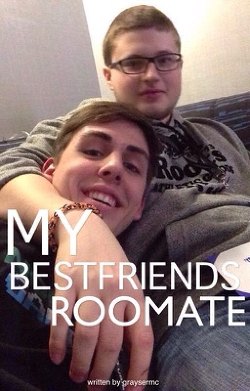 My Bestfriends Room Mate [Noboom Fanfic] by graysermc