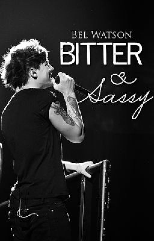 Bitter & Sassy (Louis Tomlinson) by BelWatson