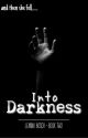 Into Darkness by LeAnnaBB