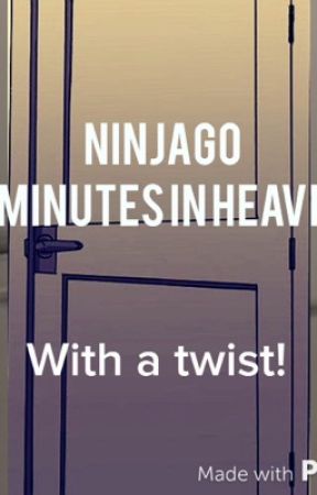 Ninjago 7 Minutes in Heaven by mgirll