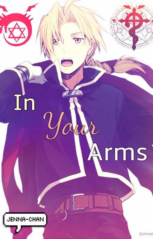 In Your Arms (Edward Elric x Reader) by smolbeanjenna