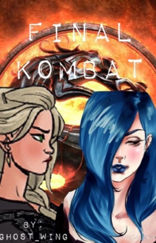 Final Kombat (Mortal Kombat Fan Fic) by DiviRising