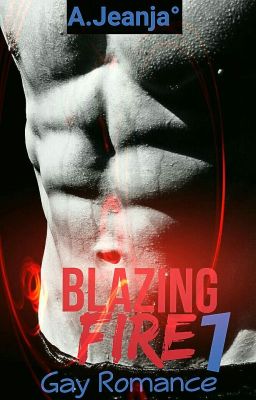 ★1 Blazing Fire➸BxB cover