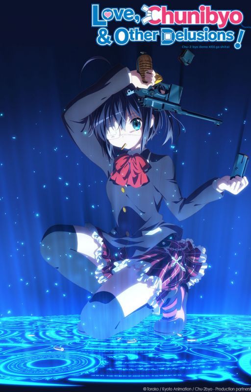 Love, Chuunibyo, and Other Delusions/Chuunibyo Demo Koi ga Shitai: Different by TheCuteAnimePrincess