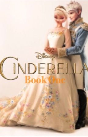 Cinderelsa: Book One of Jelsa Fairytale Series by musiciamo