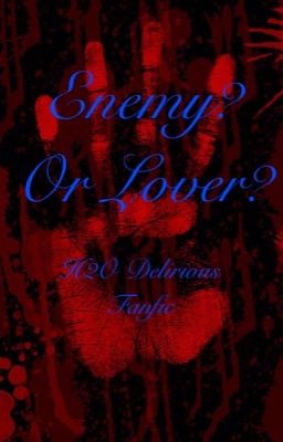 Enemy? Or Lover? cover