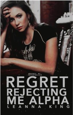 Regret Rejecting Me Alpha cover