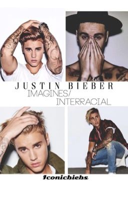 Justin Bieber Imagines / Interracial cover