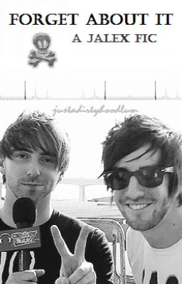 Forget About It {Jalex Fanfic} cover