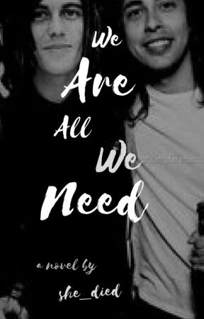 We Are All We Need ➼ kellic by she_died