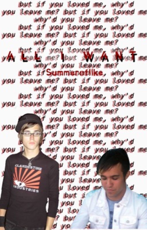 All I Want {Petekey} by summerofllke