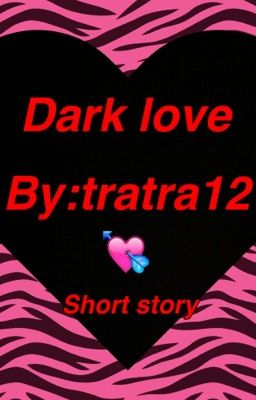 Dark love {Completed} cover