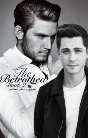 The Betrothed: Book 2 (BoyxBoy) by panda_lover____