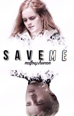 Save Me |Dramione|| cover