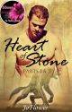 Heart of Stone (Parts I & II) by Joflower