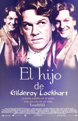 El hijo de Gilderoy Lockhart cover