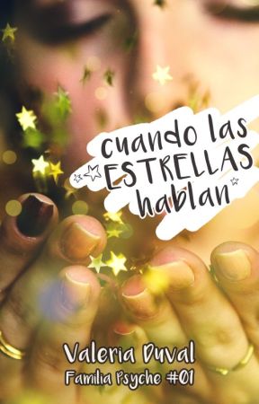 Cuando las Estrellas hablan © by ValeriaDuval