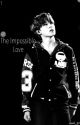 | The Impossible Love | 1 by jimin3195