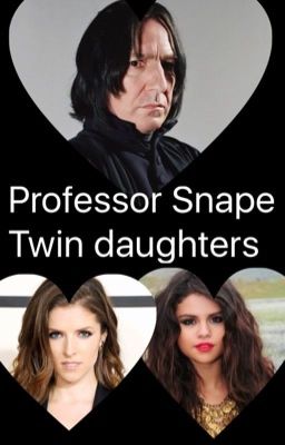 Professor Snape twin daughters! cover