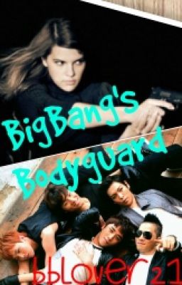 Big Bang's Bodyguard (Completed) cover