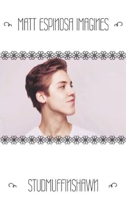 Matt Espinosa Imagines cover