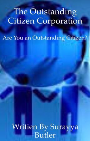 The Outstanding Citizen's Corporation #Wattys2015 by surayya122