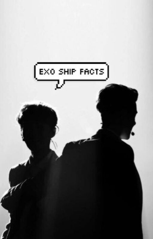 EXO Ship Facts by kyungsew