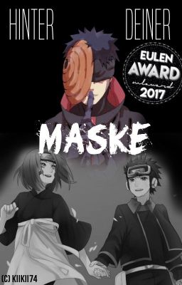 Hinter deiner Maske (Tobi FF/Obito FF | #ObiKo) || #Eulenaward2017 Gewinner cover