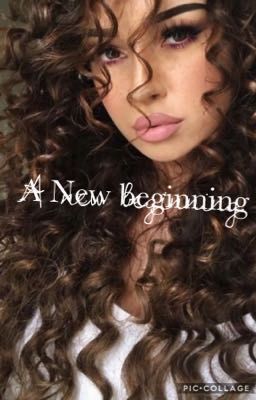 A New Beginning                                •COMPLETED• cover