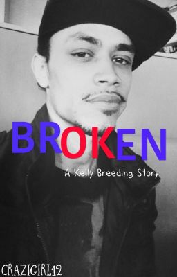 Broken: A Kelly Story cover