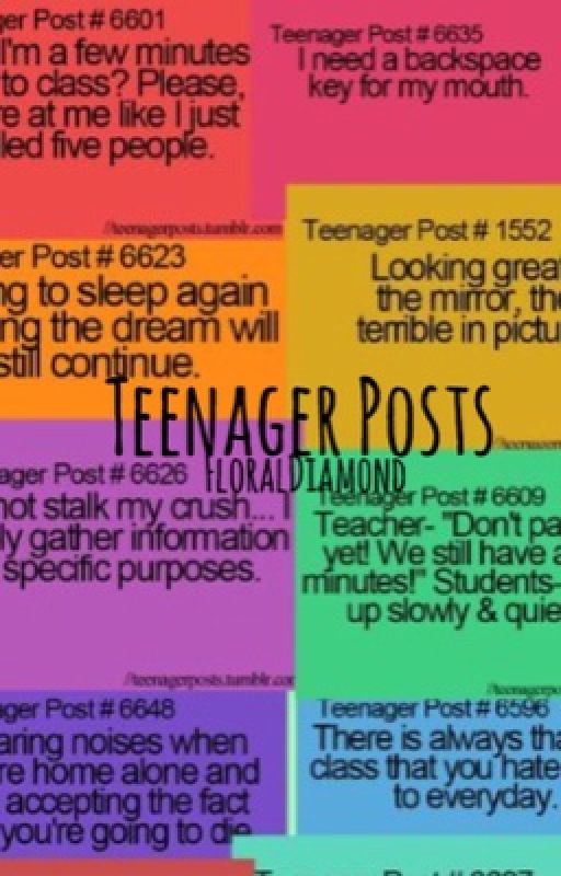 Teenager Posts by FloralDiamond