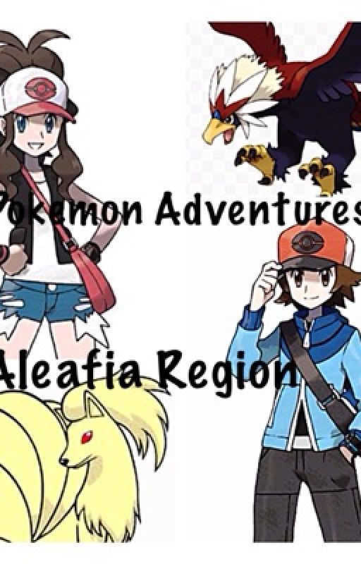 Pokemon Adventures: Aleafia Region by Brav_Tales