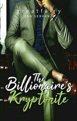 The Billionaire's Kryptonite [Preview Only] cover