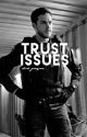 Trust Issues | Dick Grayson by iamnotredhood