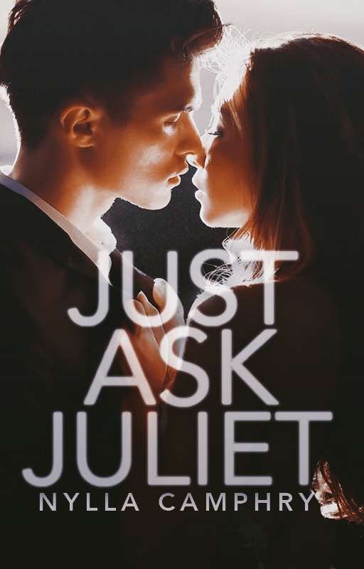 Just Ask Juliet by Percabeth5599