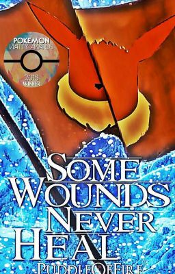 Some Wounds Never Heal [2015 PKMNWatties 1st in Short Story Category] cover