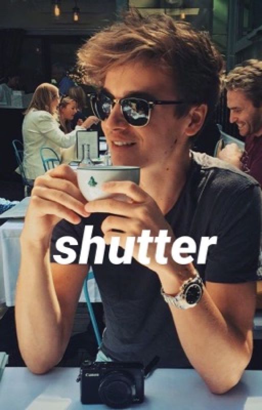 Shutter ❋ Joe Sugg AU by _shazza