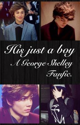 His Just A Boy (George Shelley/UnionJ) cover