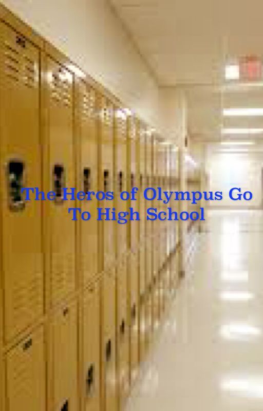 The Heroes of Olympus go to High School by 411Fangirl