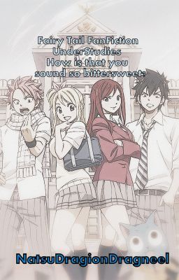 UnderStudies (Fairy Tail FanFiction) |AWESOMELY Completed| cover