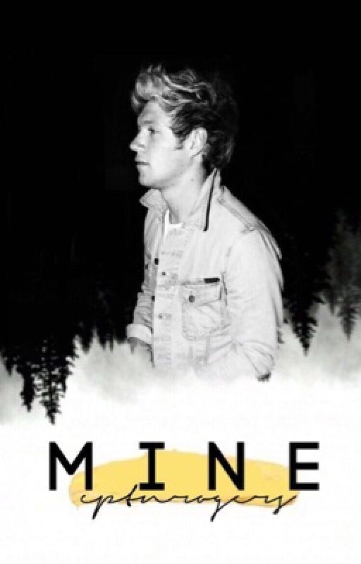 Mine ♡ Ziall/Niam/Narry/Nouis/Zianourry AU [COMPLETE] by cptnrogers