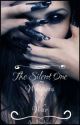 The Silent One: Whispers of War (Book 2) *Undergoing Editing* by MrzHyde_