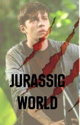 Jurassic World Fanfiction.      (Completed). (Under Construction) cover