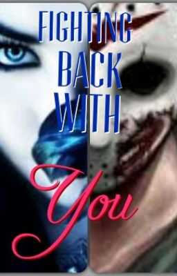 Fighting Back With You~A H2ODelirious FanFiction cover