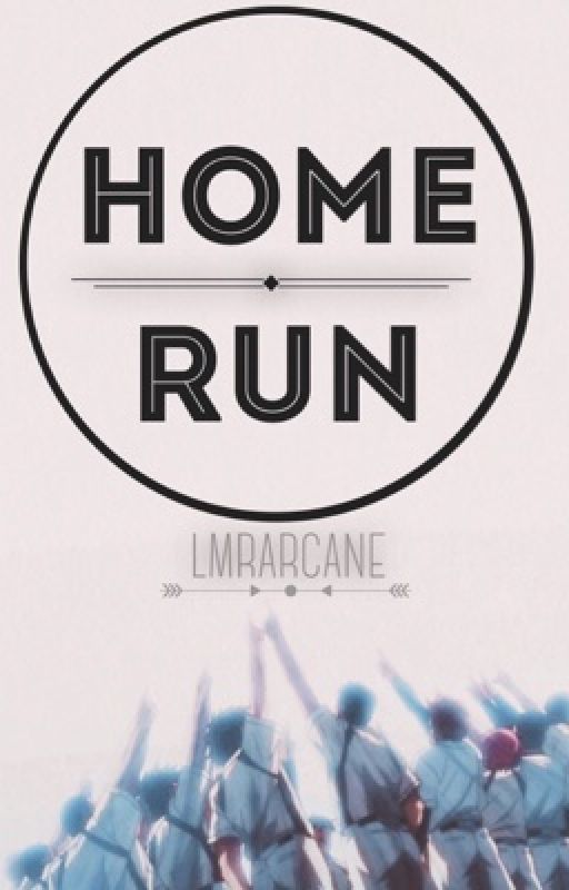 Home Run! ⚾  [Re-Editing] by lmrarcane